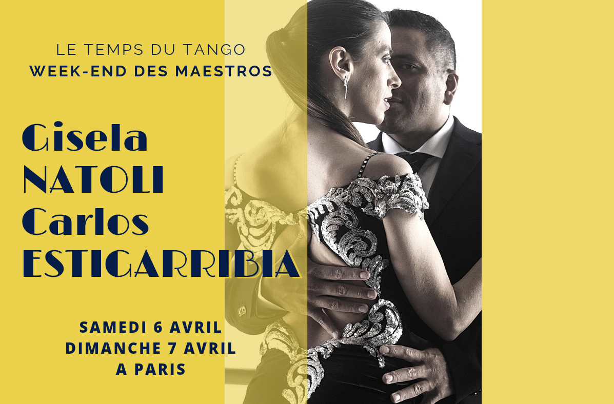 stages maestros mensuels à Paris Le Temps du Tango Gisela Natoli et Carlos Estigarribia