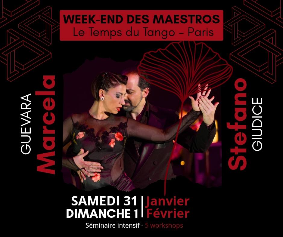 stages maestros mensuels à Paris Victoria Laverde et Oscar Beltran Claudia Codega et Esteban Moreno Laura d'Anna et Sebastiàn Acosta Barbara Carpino et Claudio Forte Julia et Andrés Ciafardini Marcela Guevara et Stefano Giudice