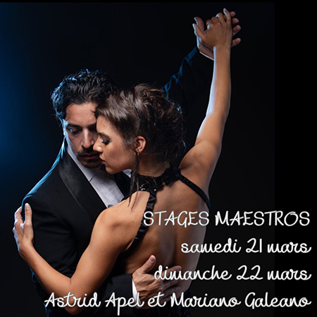 stages maestros mensuels à Paris Astrid Apel et Mariano Galeano Victoria Laverde et Oscar Beltran Claudia Codega et Esteban Moreno Laura d'Anna et Sebastiàn Acosta Barbara Carpino et Claudio Forte Julia et Andrés Ciafardini Marcela Guevara et Stefano Giudice
